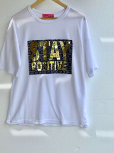 Stay Positive Tee